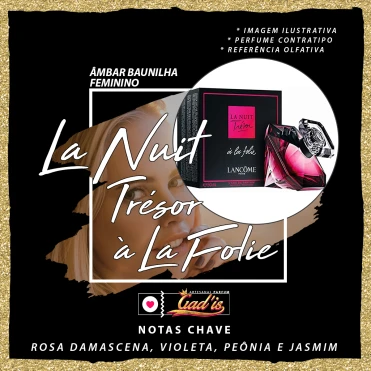 Perfume Similar Gadis 1144 Inspirado em La Nuit Trésor Fleur de Nuit  Contratipo - La Nuit Trésor Fleur de Nuit - 1144